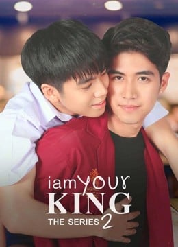 I Am Your King 2 EP 9