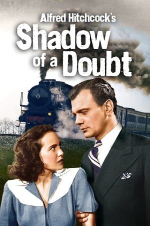 Shadow of A Doubt (1943) เงามัจจุราช
