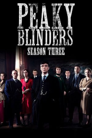 Peaky Blinders Season 3 (2016)