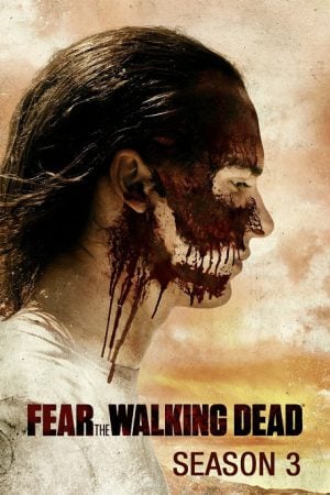 Fear the Walking Dead Season 3 EP 5