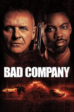 Bad Company (2002) คู่เดือด…แสบเกินพิกัด