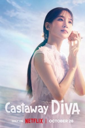 Castaway Diva (2023) แคสต์อะเวย์ ดีว่า