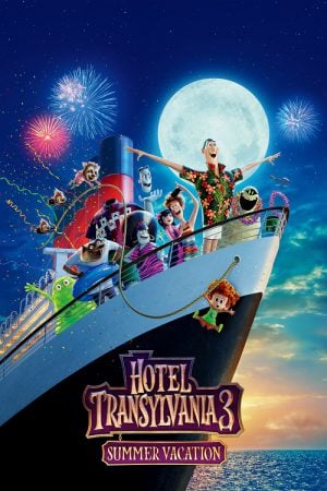 Hotel Transylvania 3 Summer Vacation (2018) โรงแรมผีหนี ไปพักร้อน 3 ซัมเมอร์หฤหรรษ์