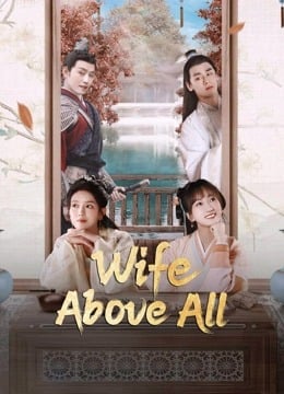 Wife Above All (2023)