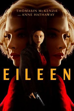 Eileen (2023) ไอลีน