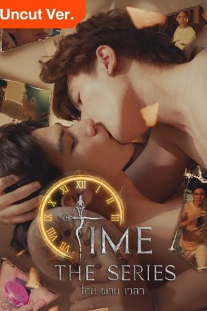 Time The Series Uncut Version EP 4