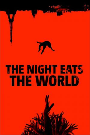 The Night Eats the World (2018) ชายหนุ่มนักดนตรี