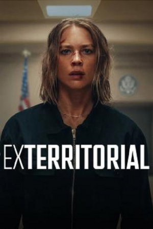 Exterritorial (2025) พลิกแผนลับลวงระทึก